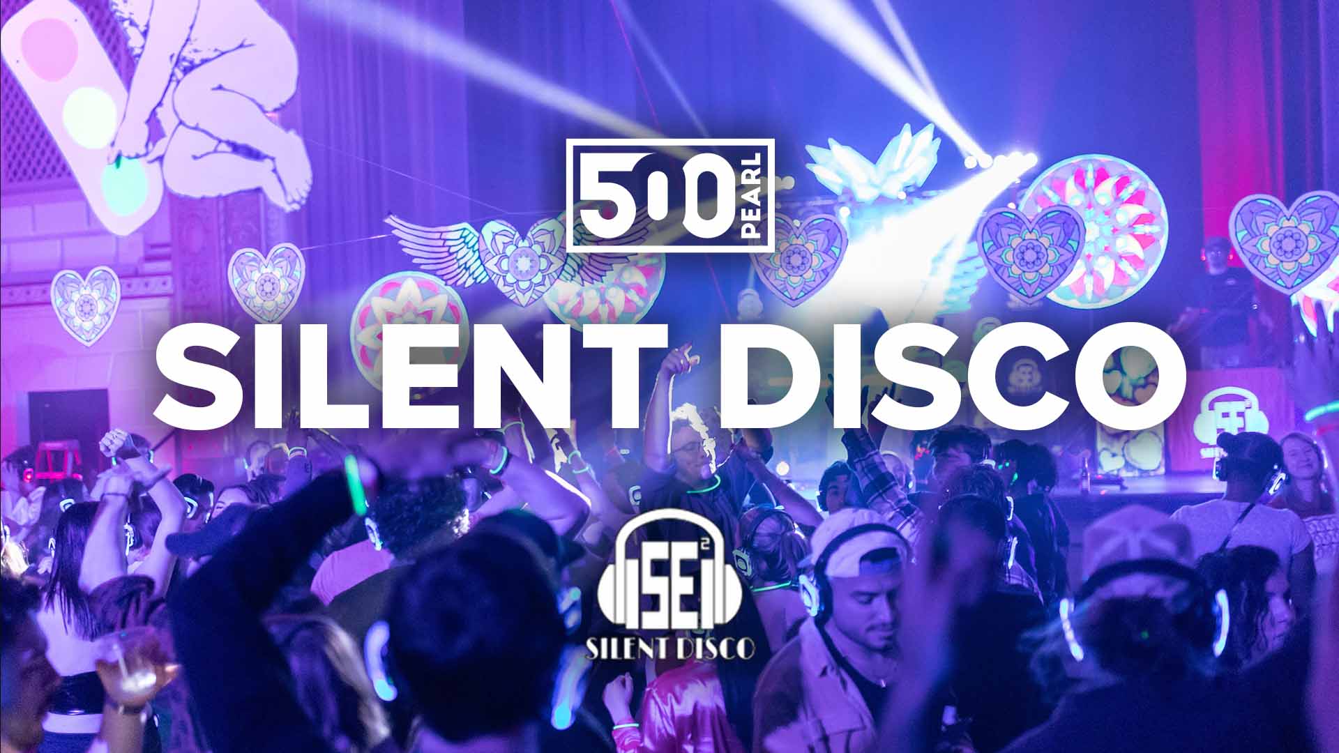 Silent Disco at 500 Pearl