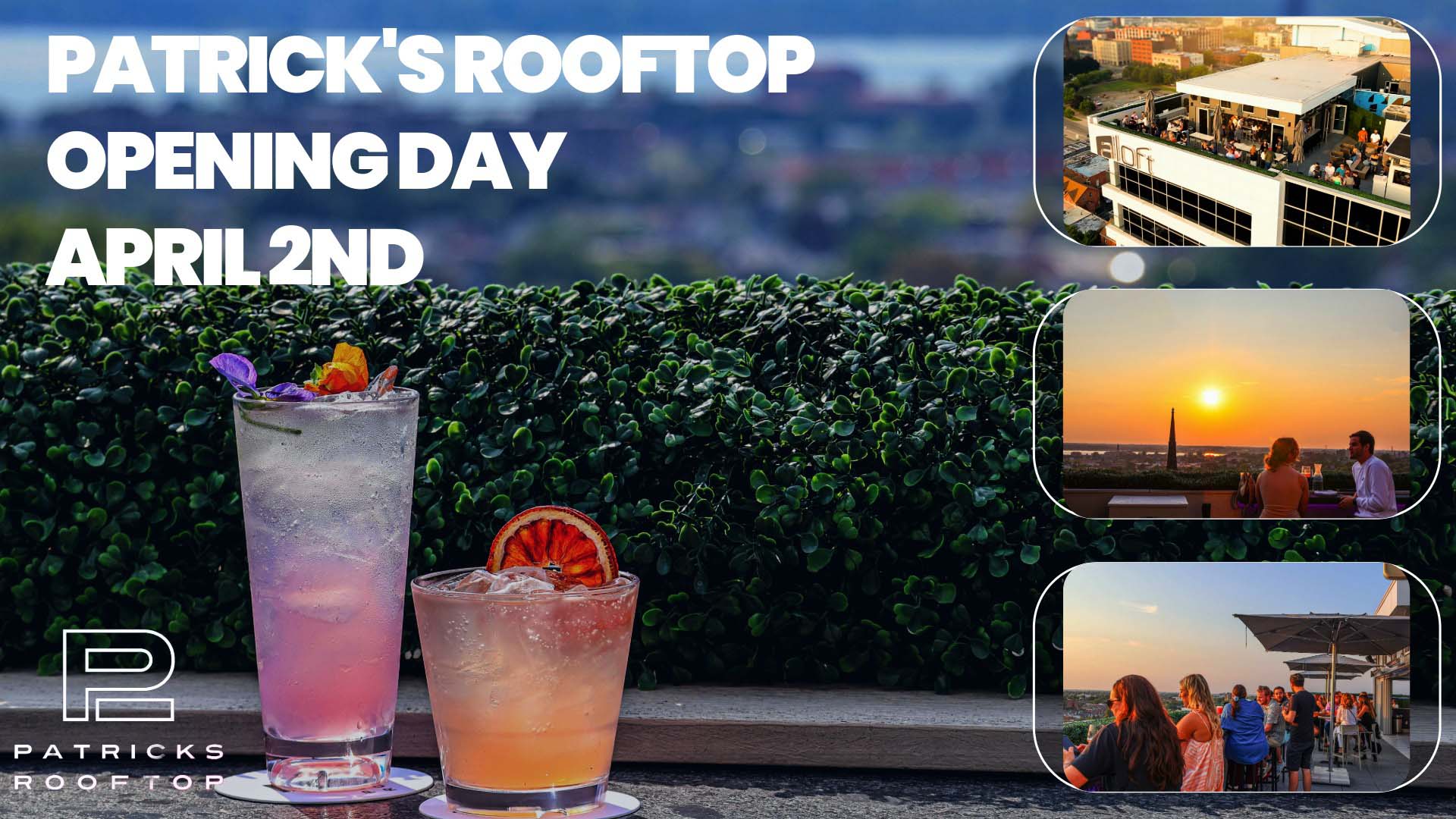 Patricks Rooftop Opening Day