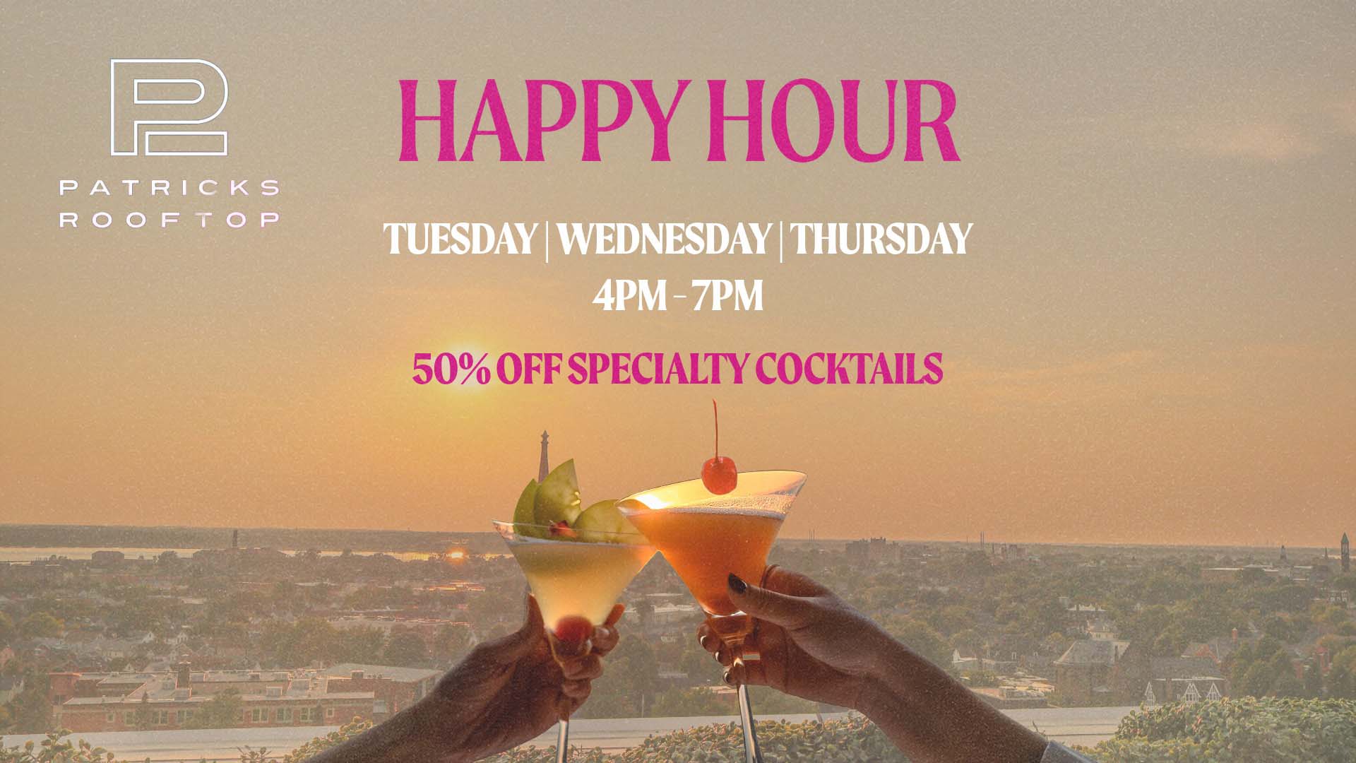 Happy Hour at Patricks Rooftop